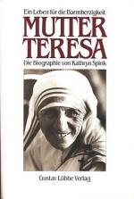 Spink, Kathryn -: Mutter Teresa : Ein Le Spink, Kathryn -: Mutter Teresa : Ein Le