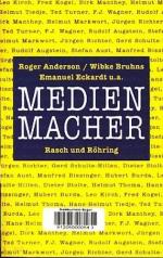 Medien-Macher : Journalisten beschreiben die Herrscher der Vierten Gewalt