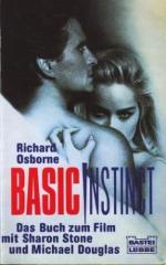 Osborne, Richard -: Basic Instinct : Der Osborne, Richard -: Basic Instinct : Der