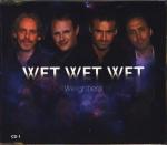 Wet Wet Wet -: Weightless CD 1 (Audio Si