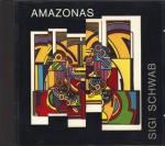 Sigi Schwab -: Amazonas : Audio CD : 5 T