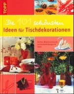 Diverse -: Die 101 schönsten Ideen für T