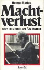 Herles, Helmut -: Machtverlust oder Das 