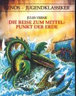 Xenos Jugendklssiker : die Reise zum Mittelpunkt der Erde