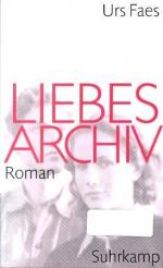 Liebesarchiv : Roman