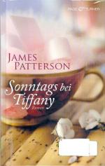 Patterson, James -: Sonntags bei Tiffany