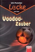Potofski, Ulli -: Locke und der Voodoo-Z Potofski, Ulli -: Locke und der Voodoo-Z