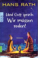 Rath, Hans -: Und Gott sprach : Wir müss Rath, Hans -: Und Gott sprach : Wir müss