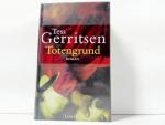Gerritsen, Tess und Andreas Jäger: Toten Gerritsen, Tess und Andreas Jäger: Toten