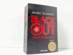 Marc Elsberg: Blackout : morgen ist es z