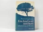 Eine Insel wird zum Stern : Selbstfindung auf Rhodos ; Zeichn. im Text: Karel Militzer