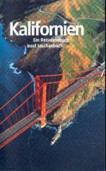 Diverse -: Kalifornien : ein Reiselesebu