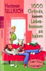 Ullrich, Hortense -: 1000 Gründe keinen Ullrich, Hortense -: 1000 Gründe keinen