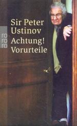 Sir Peter Ustinov -: Achtung! Vorurteile Sir Peter Ustinov -: Achtung! Vorurteile