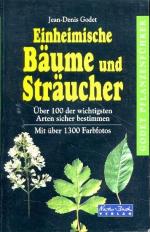 Godet, Jean-Denis -: Einheimische Bäume Godet, Jean-Denis -: Einheimische Bäume