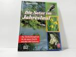 Die Natur im Jahreslauf : das Beobachtungsbuch für die ganze Familie. Text: Michael Lohmann. Konzeption: Wilhelm Eisenreich