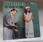 Cock Robin -: Just Around The Corner / O