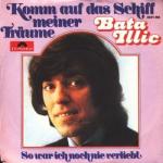 Bata Illic -: Komm auf das Schiff meiner