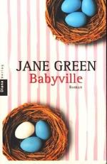Green, Jane -: Babyville : Roman