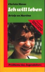 Meves, Christa -: Ich will leben : Brief Meves, Christa -: Ich will leben : Brief