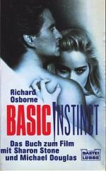 Osborne, Richard -: Basic Instinct : Der Osborne, Richard -: Basic Instinct : Der