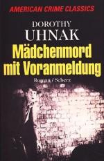 Uhnak, Dorothy -: Mädchenmord mit Voranm