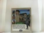 Thomas Schiffer: Das römische Germanien.
