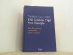 Laquer,  Walter: Die letzten Tage von Eu