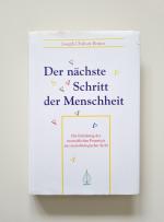 Der nächste Schritt der Menschheit - Die Entfaltung des menschlichen Potentials aus neurobiologischer Sicht (1992, Zustand gut)