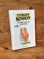 Ephraim Kishon: Paradies neu zu vermiete