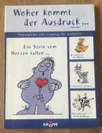 Dieter Krone: Woher kommt der Ausdruck .