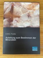 Anleitung zum Bestimmen der Mineralien (Nachdruck der Originalauflage von 1890)