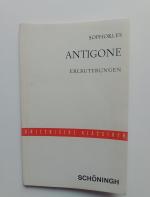 Sophokles: Antigone Erläuterungen