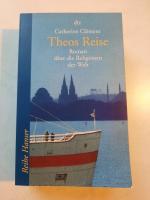 Catherine Clément: Theos Reise - Roman ü Catherine Clément: Theos Reise - Roman ü