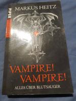 Markus Heitz: Vampire! Vampire! - Alles 