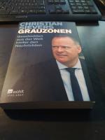Christian Sievers: Grauzonen - Geschicht Christian Sievers: Grauzonen - Geschicht