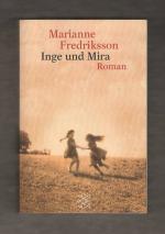 Marianne Fredriksson: Inge und Mira