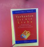 Hans-Uwe L. Köhler: Verkaufen ist wie Li