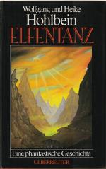 Hohlbein, Wolfgang; Hohlbein, Heike: Elf Hohlbein, Wolfgang; Hohlbein, Heike: Elf