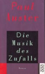 Paul Auster: Die Musik des Zufalls Paul Auster: Die Musik des Zufalls