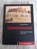 Hans-Peter Boer: Schweinemond - Kommissa Hans-Peter Boer: Schweinemond - Kommissa