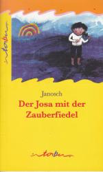 Der Josa mit der Zauberfiedel