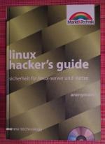 Linux Hacker's Guide : Sicherheit für Linux-Server und -Netze, new technology