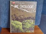 Life - Wunder der Natur: Die Ökologie Life - Wunder der Natur: Die Ökologie