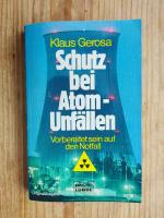 Schutz bei Atom-Unfällen - Vorbereitet sein auf den Notfall