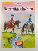 Ponys, Fohlen, Pferdeträume! - die schönsten Geschichten für Erstleser