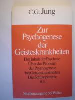 Zur Psychogenese der Geisteskrankheiten