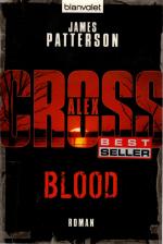 James Patterson: Blood - Ein Alex Cross 