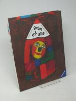 Grün, rot, alle - Ein Farbenspielbuch