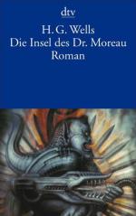 H.G. Wells: Die Insel des Dr. Moreau H.G. Wells: Die Insel des Dr. Moreau